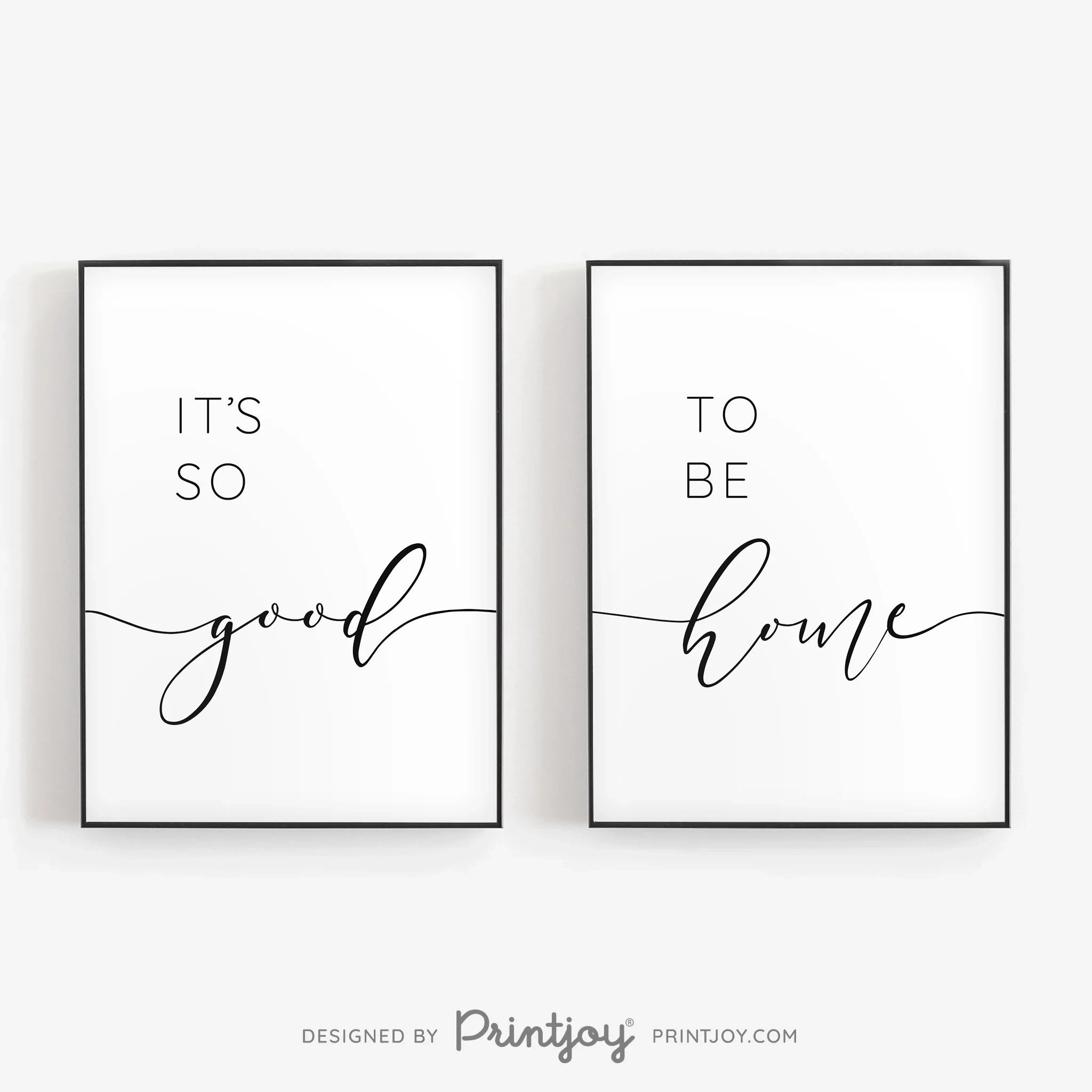 Entryway Decor Its So Good To Be Home Modern Art Free Printable