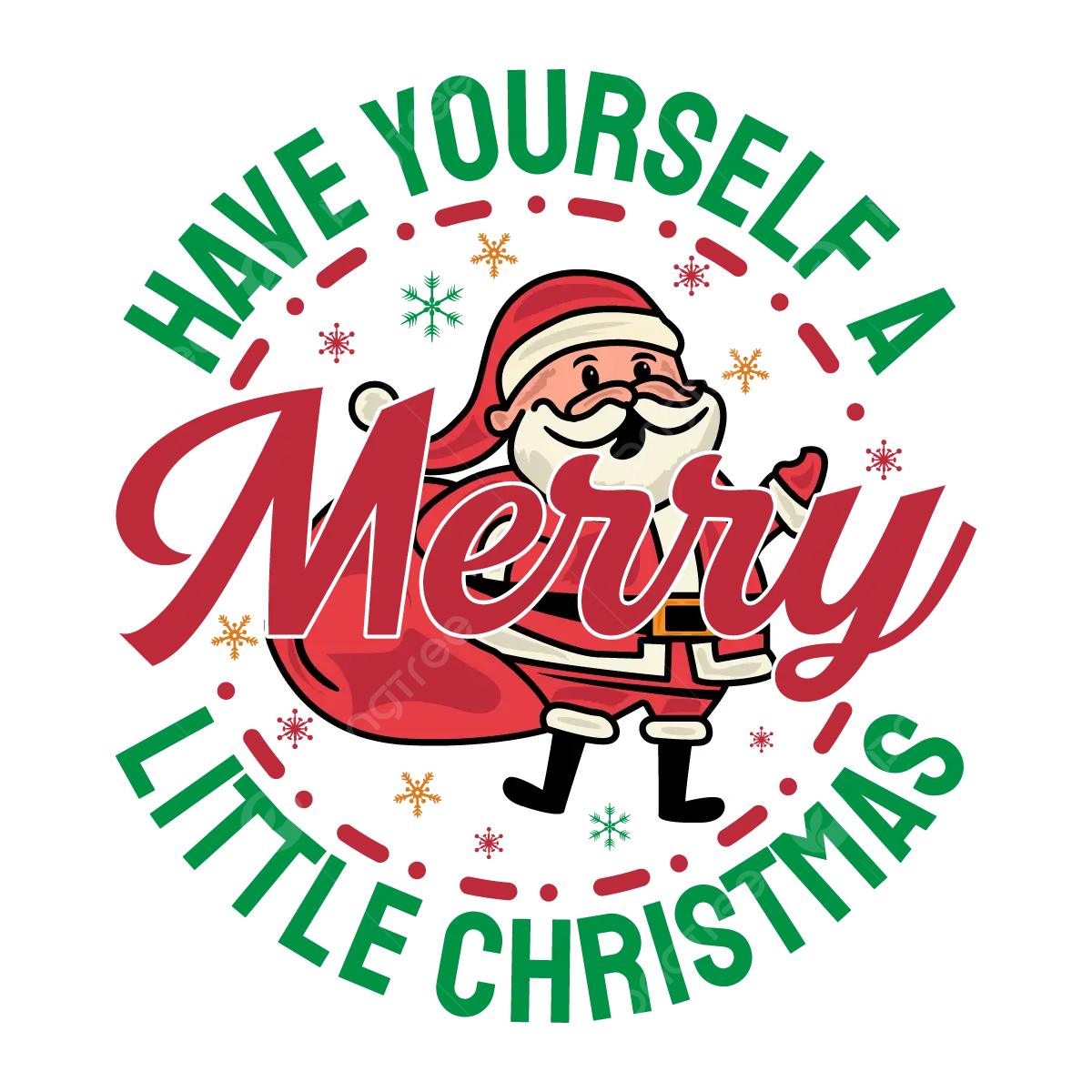 Have Yourself A Merry Little Christmas T Shirt Design Vector 