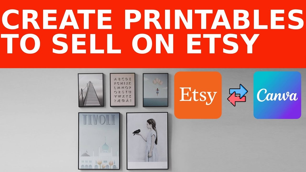How To Design Printables To Sell On Etsy