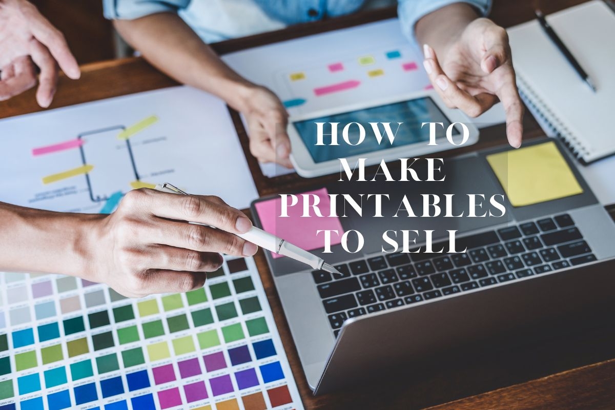 How To Design Printables To Sell