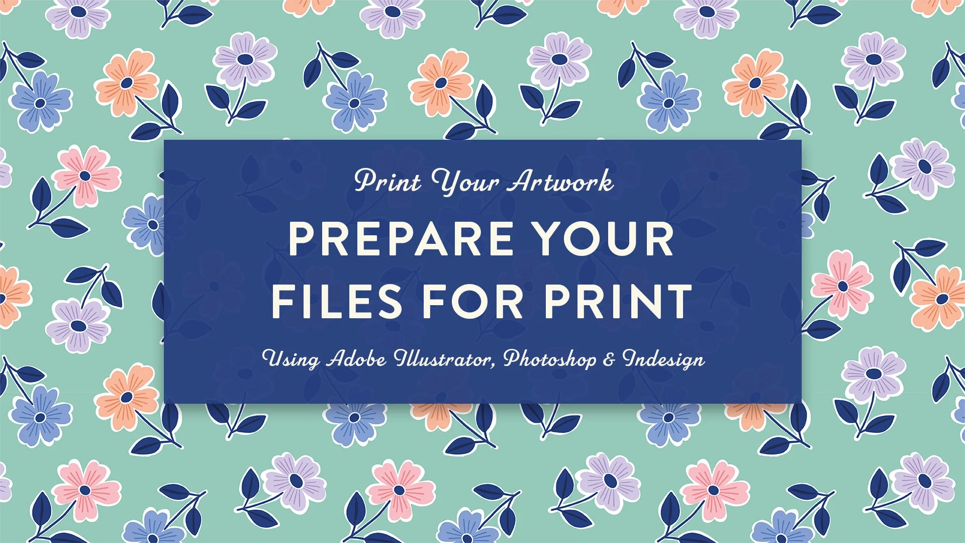 How To Prepare Your Design Files For Print
