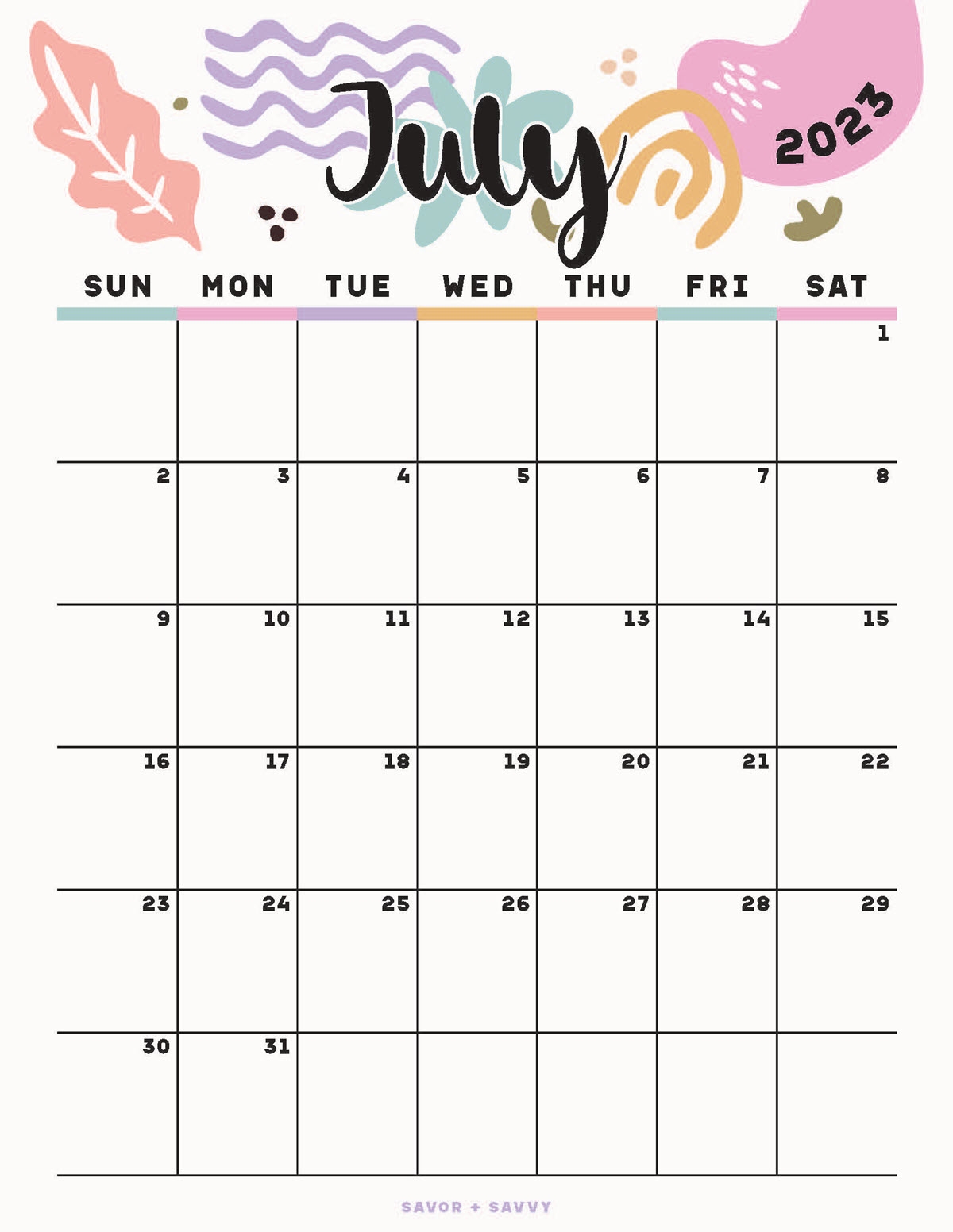 July 2023 Calendar Templates 12 Free Printables Savor Savvy